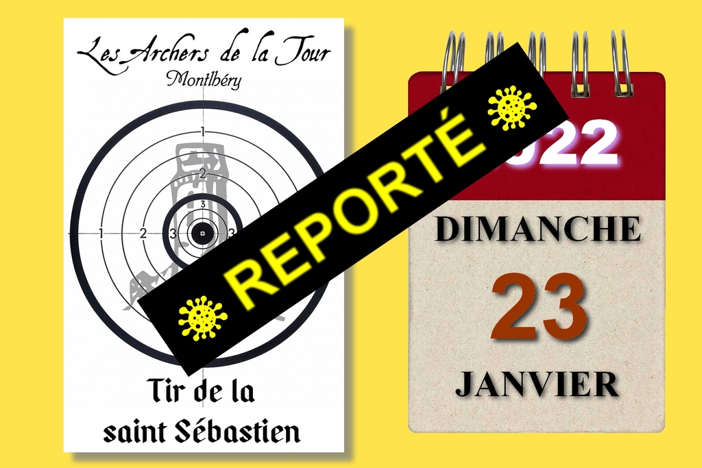 04.01.2022 - Report de la célébration de la saint Sébastien