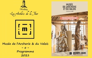 12.06.2021 - Musée de l'Archerie & du Valois