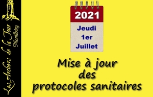 01.07.2021 - Mise à jour des protocoles sanitaires