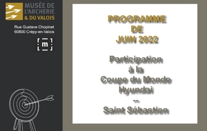 01.06.2022 - Musée de l'Archerie &amp; du Valois