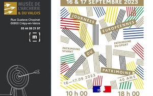 16 & 17.09.2023 - Musée de l'Archerie & du Valois