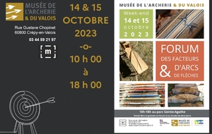 14 & 15.10.2023 - Au musée de l'Archerie & du Valois