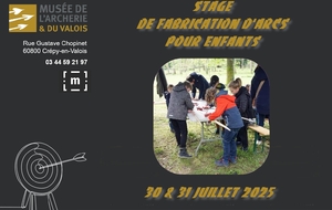 01.07.2025 - Musée de l'Archerie et du Valois