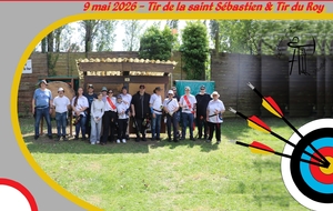 09.05.2026 - Tir de la saint Sébastien et Tir du Roy