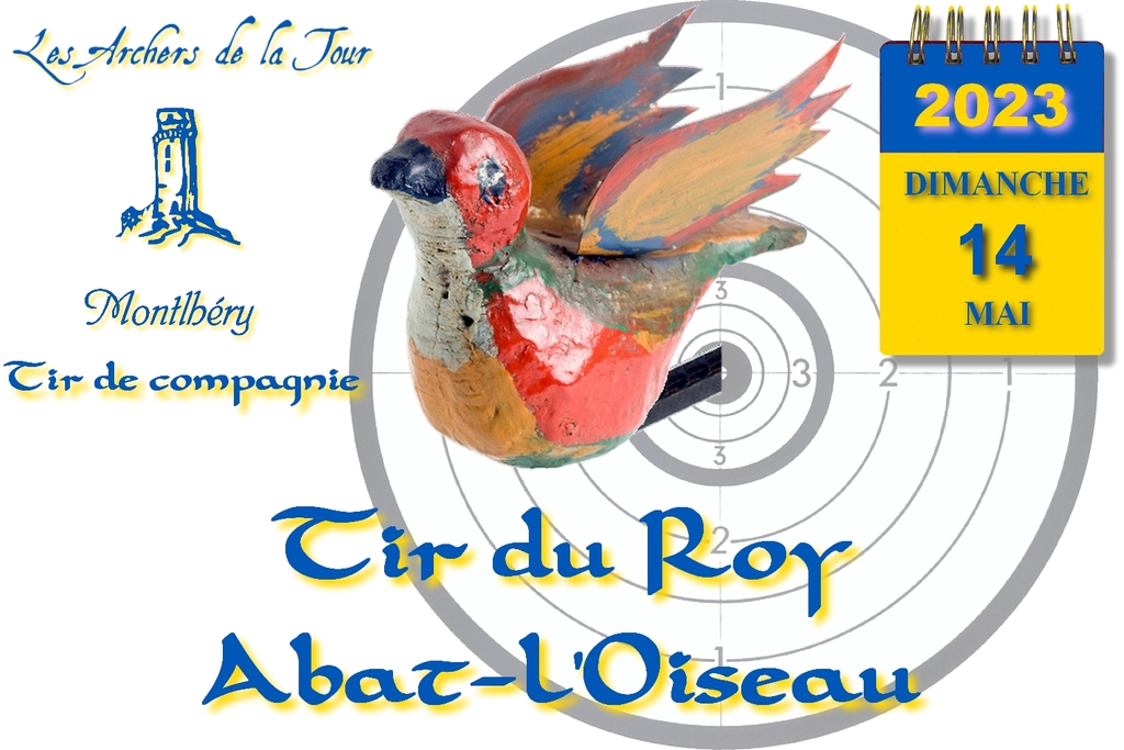 Tir du Roy, Abat-l'Oiseau