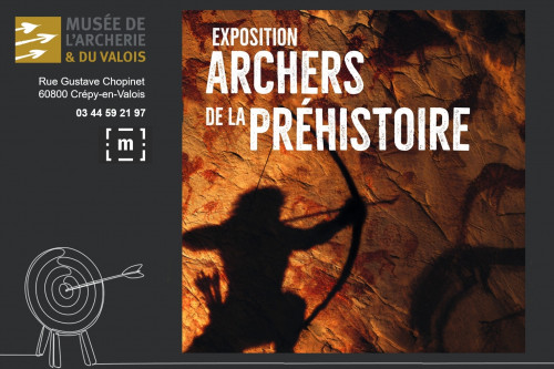 Exposition au Musée de l'Archerie et du Valois