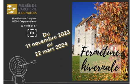 11.11.2023 - Musée de l'Archerie &amp; du Valois