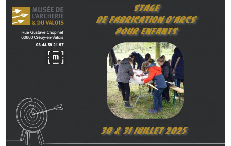 01.07.2025 - Musée de l'Archerie et du Valois