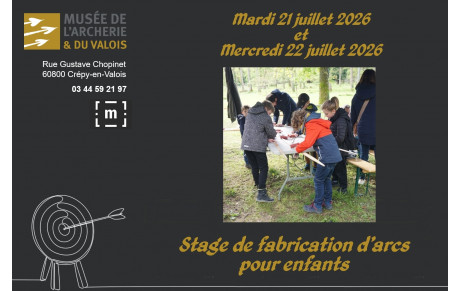 01.07.2026 - Fabriquer son arc